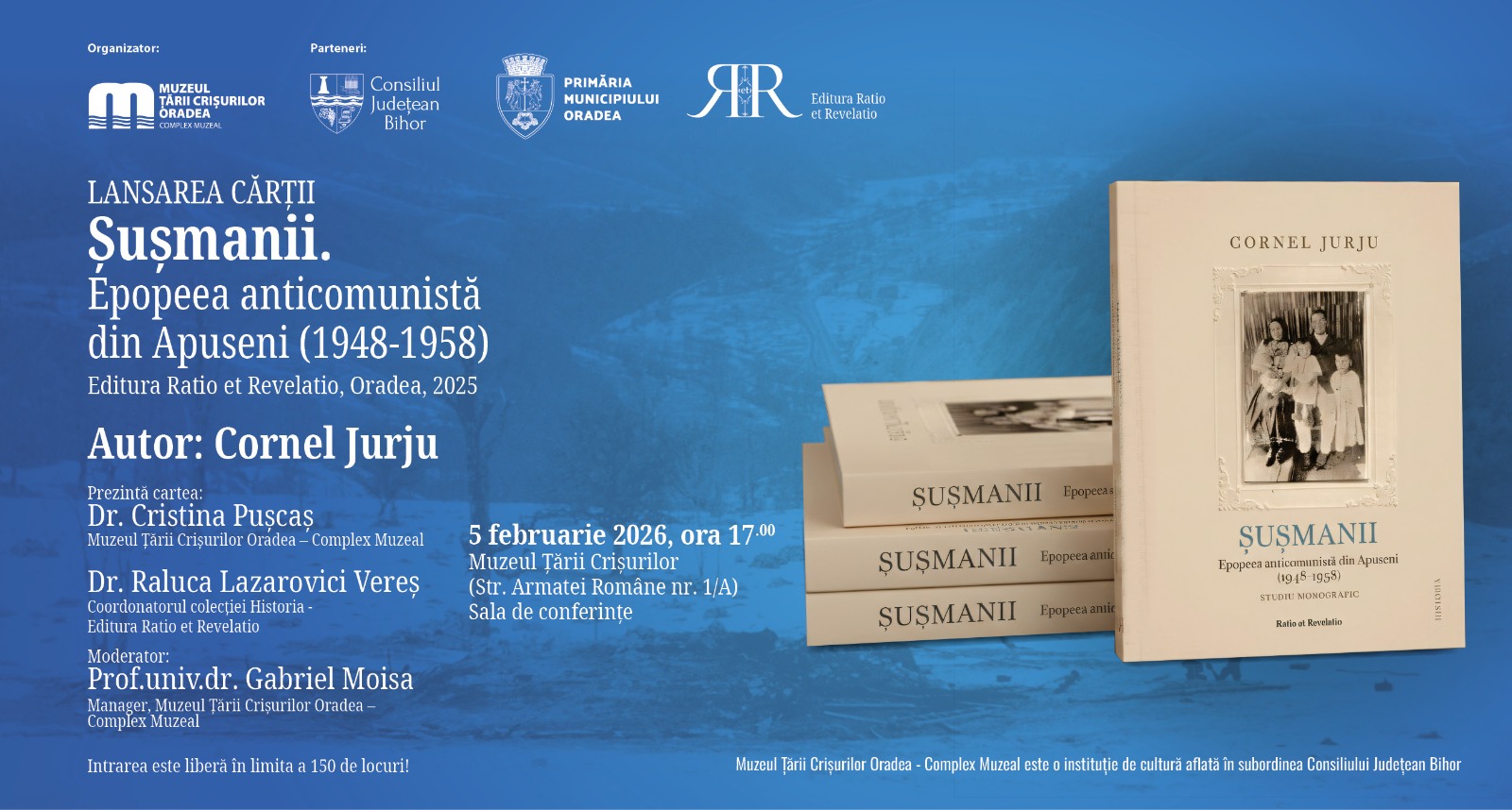 Lansarea cărții „Șușmanii. Epopeea anticomunistă din Apuseni (1948-1958)”