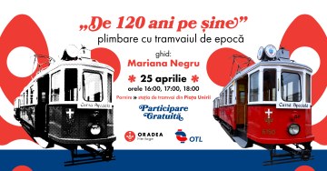„De 120 ani pe șine” - tururi ghidate cu tramvaiul de epocă