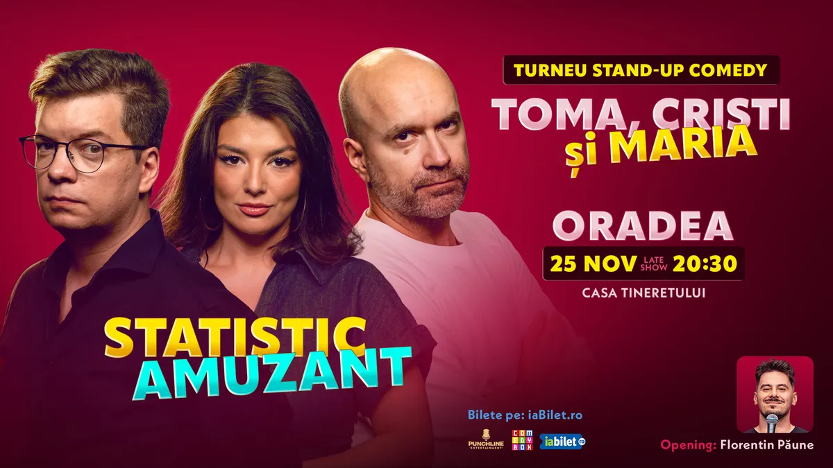 Toma, Cristi Popesco și Maria Popovici susțin un show de stand-up la Oradea