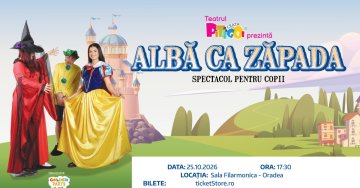 „Albă ca Zăpada”, spectacol pentru copii la Filarmonica din Oradea