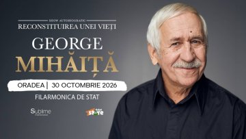 George Mihăiță prezintă spectacolul „Reconstituirea unei vieți” la Oradea