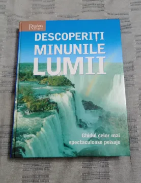 Carte enciclopedie Descoperiti minunile lumii Reader’s Digest 2006