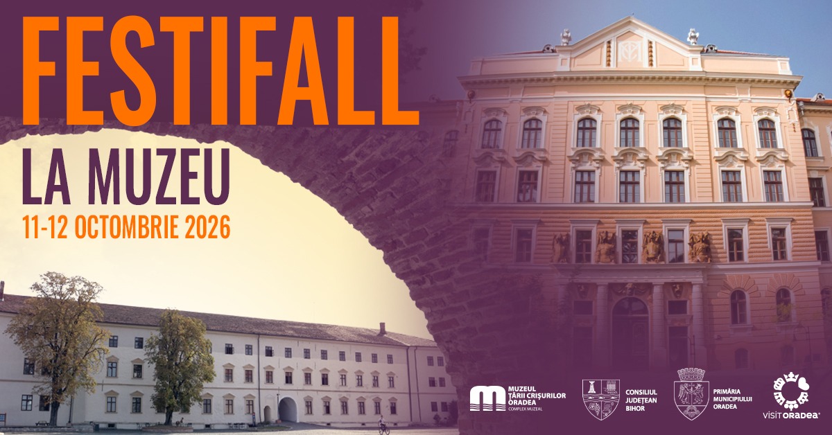 Muzeele din Oradea oferă intrare gratuită în cadrul FestiFall